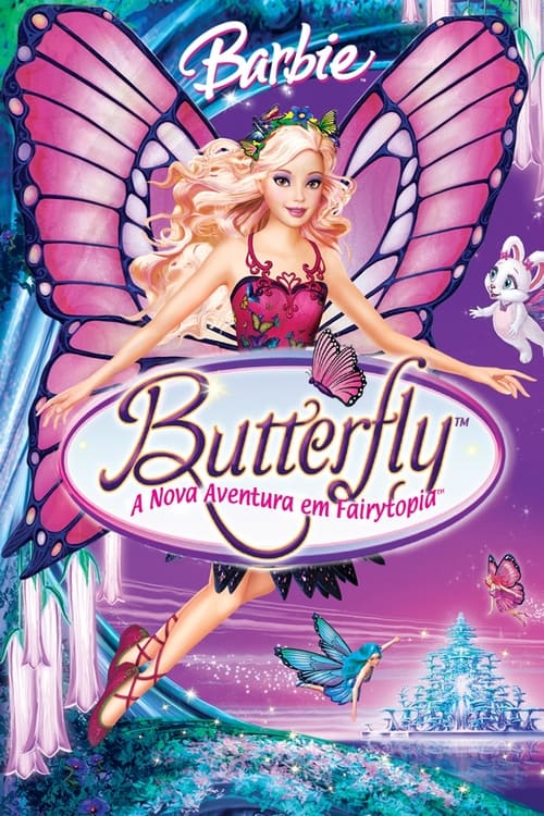 Barbie Butterfly - Uma Nova Aventura em Fairytopia - 2008